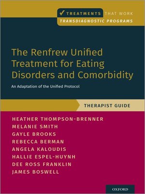 cover image of The Renfrew Unified Treatment for Eating Disorders and Comorbidity, Therapist Guide
